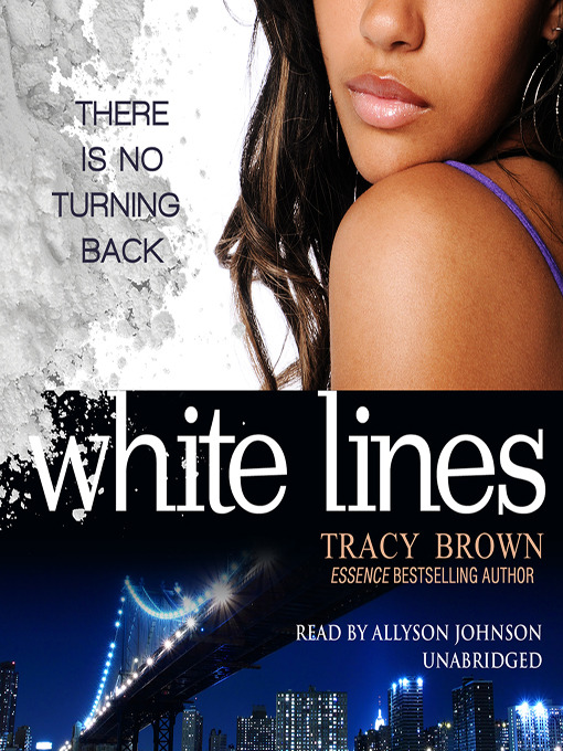 Title details for White Lines by Tracy Brown - Wait list